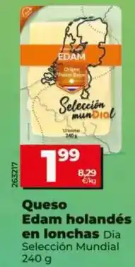 Dia Dia seleccion mundial - queso edam holandes en lonchas oferta