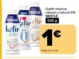 Supeco NESTLÉ Quefir tropical, natural o natural 0% oferta