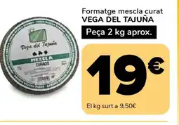 Supeco VEGA DEL TAJUÑA Formatge mescla curat oferta