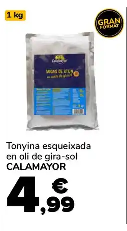 Supeco CALAMAYOR Tonyina esqueixada en oli de gira-sol oferta