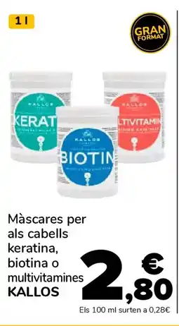 Supeco KALLOS Màscares per als cabells keratina, biotina o multivitamines oferta
