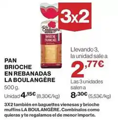 El Corte Inglés La boulangere - pan brioche en rebanadas oferta
