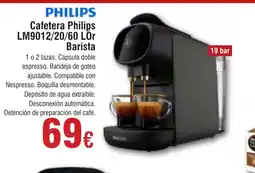 Hiper FROIZ PHILIPS CafeteraLM9012/20/60 Lör Barista oferta