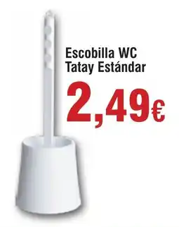 Hiper FROIZ TATAY Escobilla WC Estándar oferta
