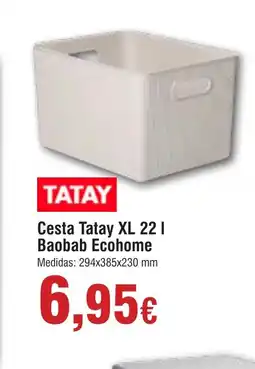 Hiper FROIZ TATAY Cesta XL 22 1 Baobab Ecohome oferta