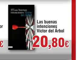 Hiper FROIZ Las buenas intenciones Víctor del Árbol oferta