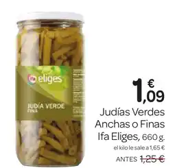 Supermercados El Jamón IFA ELIGES Judías Verdes Anchas o Finas oferta
