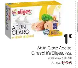 Supermercados El Jamón IFA ELIGES Atún Claro Aceite Girasol oferta