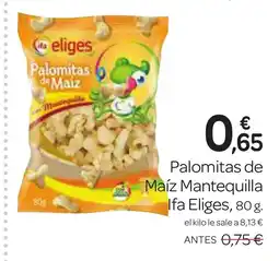 Supermercados El Jamón IFA ELIGES Palomitas de Maíz Mantequilla oferta