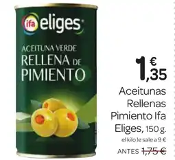 Supermercados El Jamón IFA ELIGES Aceitunas Rellenas Pimiento oferta