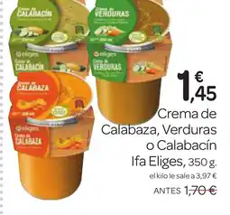Supermercados El Jamón IFA ELIGES Crema de Calabaza, Verduras o Calabacín oferta