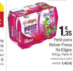 Supermercados El Jamón IFA ELIGES Petit para Beber Fresa oferta