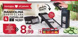Supermercados El Jamón Mandolina santa clara cuchillas oferta