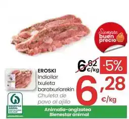 Eroski Eroski - chuleta de pavo al ajillo oferta