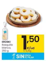 Eroski Eroski - rosquilla blanca oferta