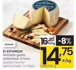 Eroski El estanque - queso mezcla semicurado oferta