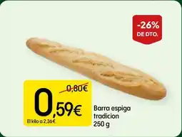 Dialprix Barra espiga tradicion oferta