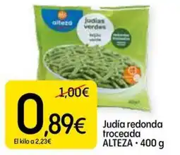 Dialprix ALTEZA Judía redonda troceada oferta