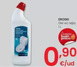 Eroski Eroski - gel wc lejía oferta
