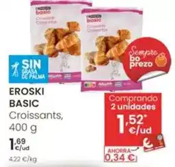 Eroski Eroski basic - croissants oferta