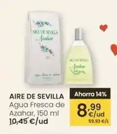 Eroski Aire de sevilla - agua fresca de azahar oferta