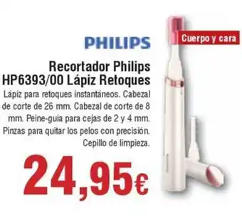 FROIZ PHILIPS Recortador HP6393/00 Lápiz Retoques oferta