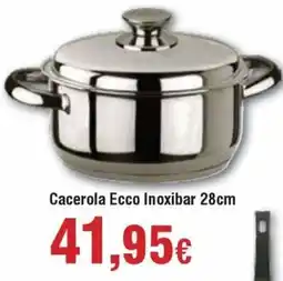 FROIZ Cacerola Ecco Inoxibar 28cm oferta