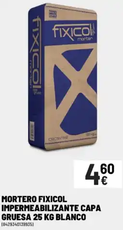 Brico Depôt FIXICOL Mortero impermeabilizante capa gruesa oferta