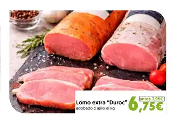 Lomo extra Duroc
