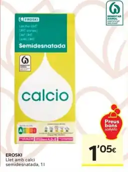 Caprabo EROSKI Llet amb calci semidesnatada oferta