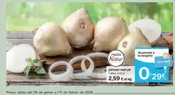 Caprabo EROSKI NATUR Ceba dolça oferta