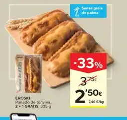 Caprabo EROSKI Panadó de tonyina, 2+1 GRATIS oferta