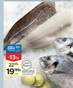 Caprabo EROSKI NATUR Filet de bacallà al punt de sal oferta