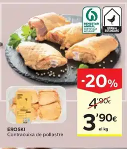 Caprabo EROSKI Contracuixa de pollastre oferta