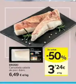 Caprabo EROSKI Cansalada salada de porc ibèric oferta