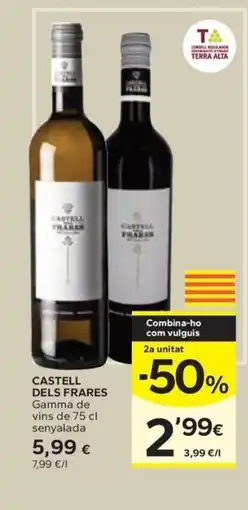 Caprabo CASTELL DELS FRARES Gamma de vins de senyalada oferta