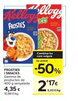 Caprabo FROSTIES I SMACKS Gamma de productes de senyalada oferta
