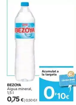 Caprabo BEZOYA Aigua mineral oferta