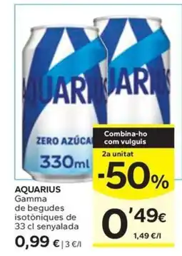 Caprabo AQUARIUS Gamma de begudes isotòniques de senyalada oferta