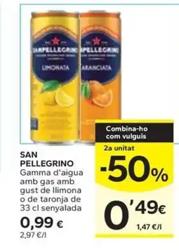 Caprabo SAN PELLEGRINO Gamma d'aigua amb gas amb gust de llimona o de taronja de senyalada oferta