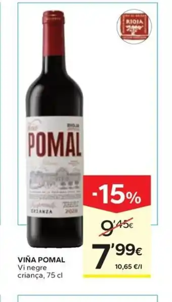 Caprabo VIÑA POMAL Vi negre criança oferta