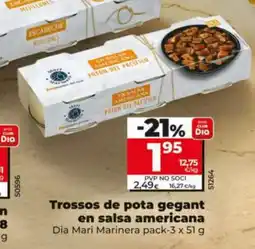 Maxi Dia DIA MARI MARINERA Trossos de pota gegant en salsa americana oferta