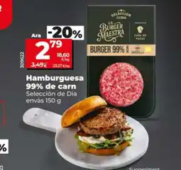 Maxi Dia SELECCIÓN DE DIA Hamburguesa 99% de carn oferta