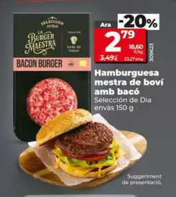 Maxi Dia SELECCIÓN DE DIA Hamburguesa mestra de boví amb bacó oferta