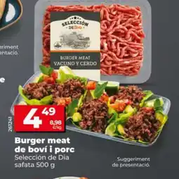 Maxi Dia SELECCIÓN DE DIA Burger meat de boví i porc oferta