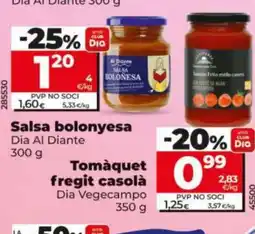 Maxi Dia DIA VEGECAMPO Tomàquet fregit casolà oferta