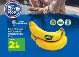 Carrefour CARREFOUR BIO I.G.P. Plátano de Canarias oferta