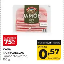 Alimerka CASA TARRADELLAS Jamón 92% carne oferta