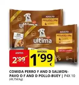 Última - comida perro f and d salmon- pavo o f and d pollo-buey