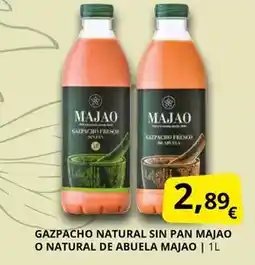 Supermercados MAS Majao - gazpacho sin pan o natural de abuela oferta